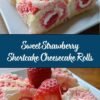 Strawberry Shortcake Cheesecake Rolls