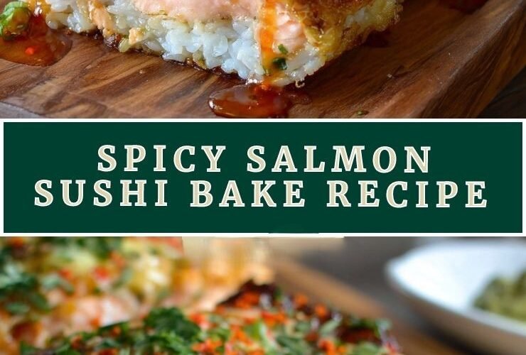 Spicy Salmon Sushi Bake