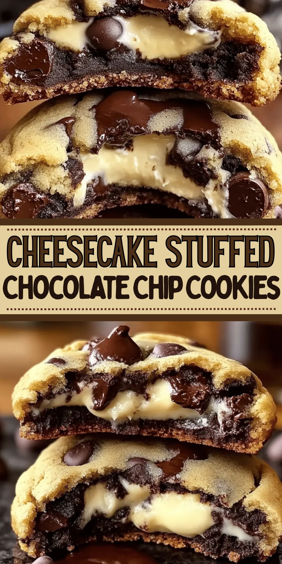 Cheesecake Stuffed Chocolate Chip Cookies