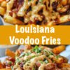 Louisiana Voodoo Fries