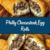 Philly Cheesesteak Egg Rolls